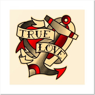 True love, heart and anchor with traditional tattoo style banner Posters and Art